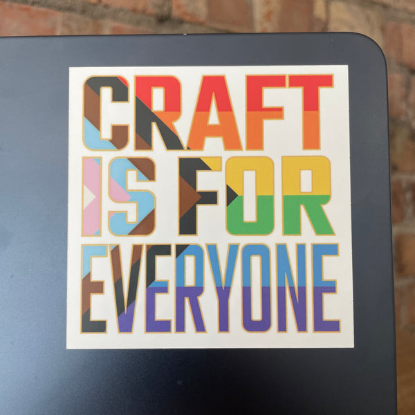 'Craft Is For Everyone' Sticker