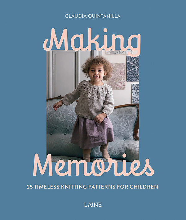 Making Memories - 25 Timeless Knitting Patterns for Children