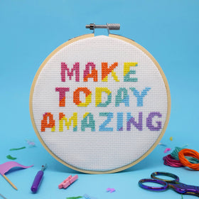 'Make Today Amazing' Cross Stitch Kit