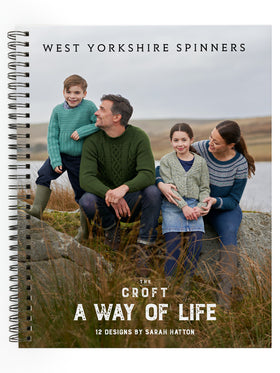 The Croft - A Way of Life - Sarah Hatton