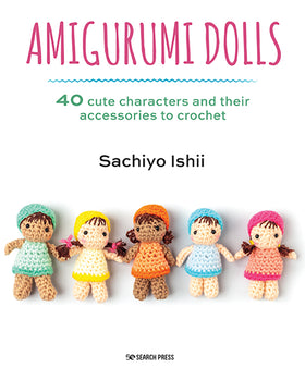 Amigurumi Dolls - Sachiyo Ishii