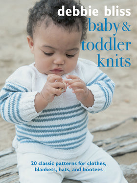 Baby & Toddler Knits - Debbie Bliss