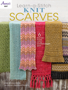 Learn-a-Stitch Knit Scarves - Lena Skvargerson