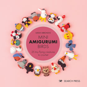 Mini Amigurumi Birds - Sarah Abbondio