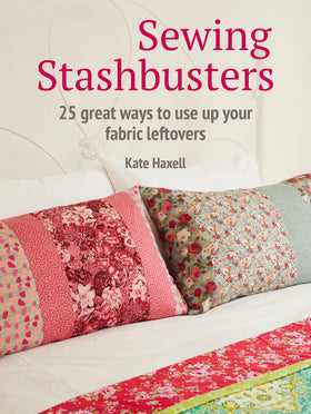 Sewing Stashbusters - Kate Haxell